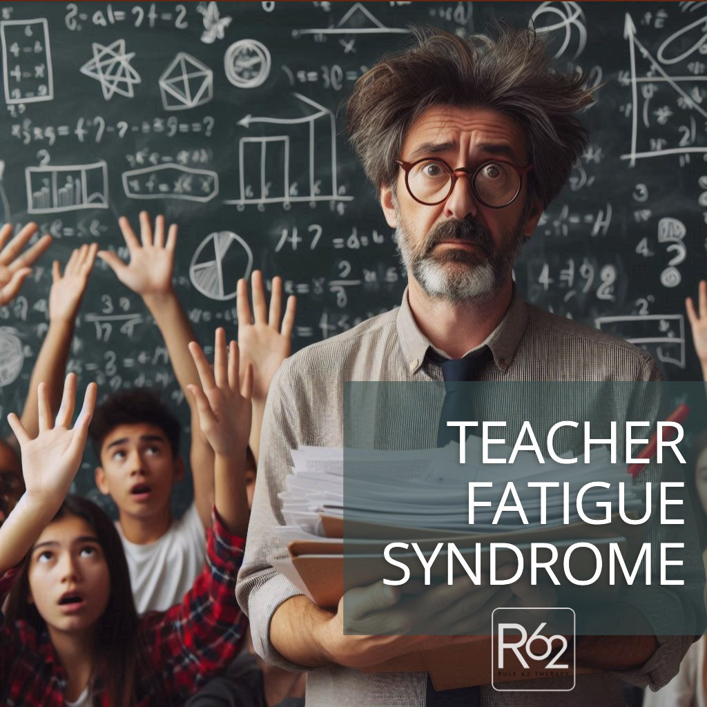 Teacher Fatigue Syndrome